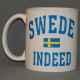 Coffee Mug - Swede Indeed